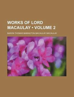 Works of Lord Macaulay