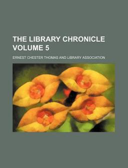 The Library Chronicle