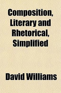 Composition, Literary and Rhetorical, Simplified