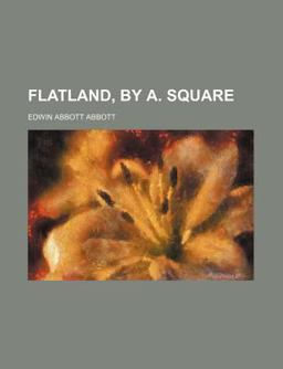 Flatland, by a Square
