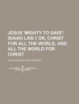 Jesus Mighty to Save