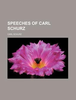 Speeches of Carl Schurz