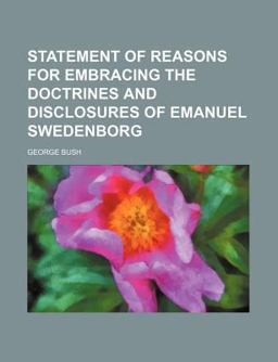Statement of Reasons for Embracing the Doctrines and Disclosures of Emanuel Swedenborg
