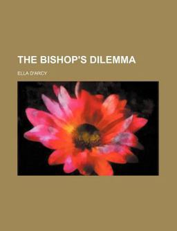 The Bishop's Dilemm