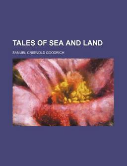 Tales of Sea and Land