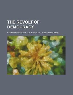 The Revolt of Democracy The Revolt of Democracy