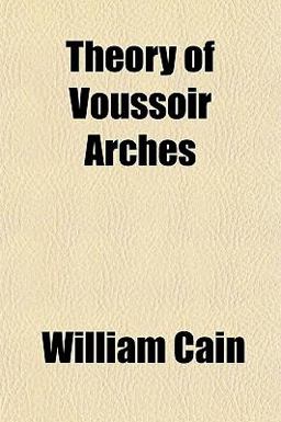 Theory of Voussoir Arches