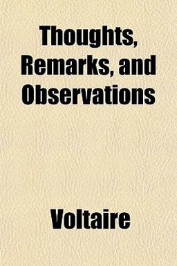 Thoughts, Remarks, and Observations