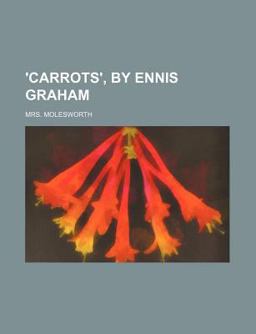 'Carrots', by Ennis Graham