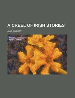 A Creel of Irish Stories