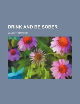 Drink and Be Sober
