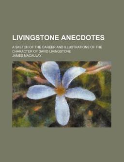Livingstone Anecdotes