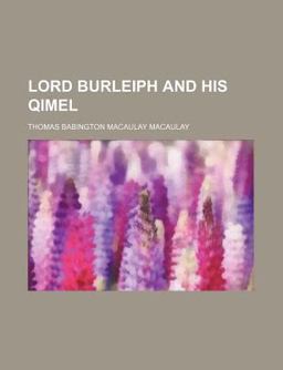 Lord Burleiph and His Qimel