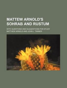 Mattew Arnold's Sohrab and Rustum