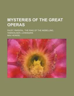 Mysteries of the Great Operas