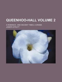 Queenhoo-Hall, a Romance