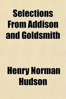 Selections from Addison and Goldsmith