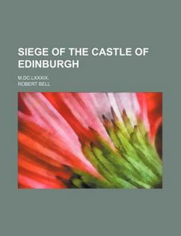 Siege of the Castle of Edinburgh