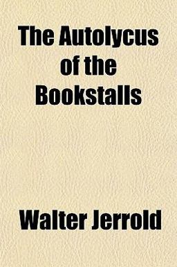 The Autolycus of the Bookstalls