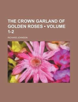 The Crown Garland of Golden Roses
