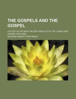 The Gospels and the Gospel
