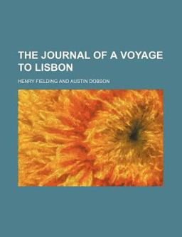 The Journal of a Voyage to Lisbon