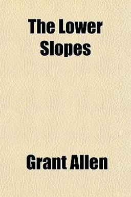 The Lower Slopes