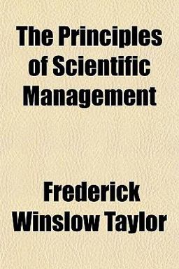The Principles of Scientific Management