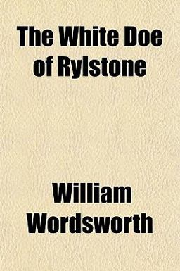 The White Doe of Rylstone