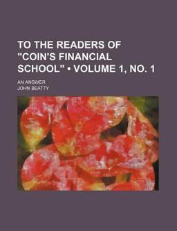 To the Readers of Coin's Financial School To the Readers of Coin's Financial School