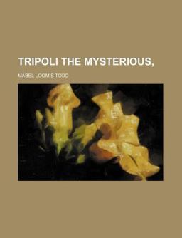 Tripoli the Mysterious