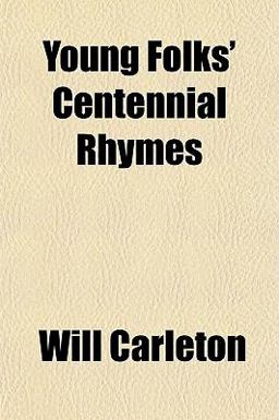 Young Folks' Centennial Rhymes