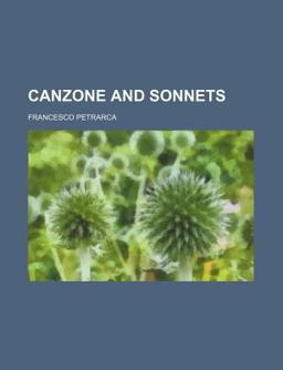 Canzone and Sonnets