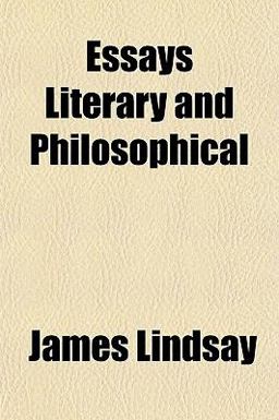 Essays Literary and Philosophical