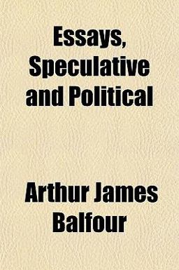 Essays, Speculative and Political