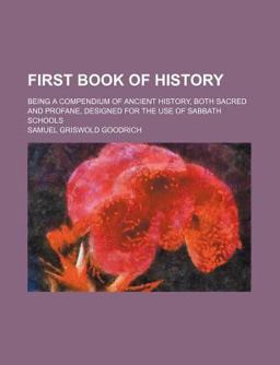 First Book of History