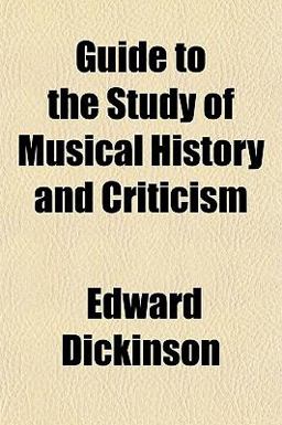 Guide to the Study of Musical History and Criticism