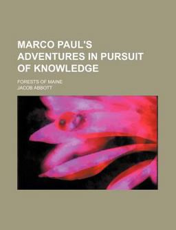 Marco Paul's Adventures in Pursuit of Knowledge