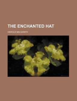 The Enchanted Hat