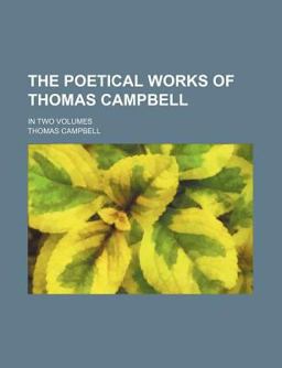 The Poetical Works of Thomas Campbell