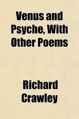 Venus and Psyche, with Other Poems