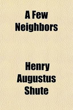 A Few Neighbors A Few Neighbors