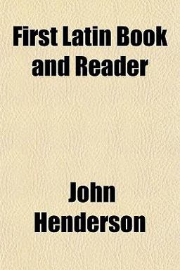First Latin Book and Reader