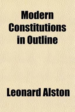 Modern Constitutions in Outline