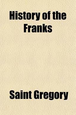 History of the Franks History of the Franks