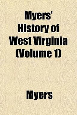 Myers' History of West Virginia