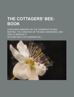 The Cottagers' Bee-Book