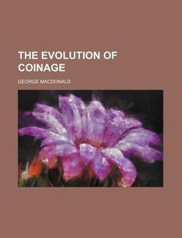The Evolution of Coinage