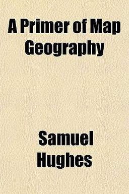 A Primer of Map Geography