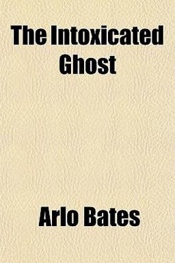 The Intoxicated Ghost